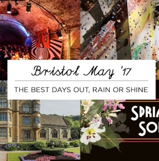 Days out in Bristol this May – Rain or Shine