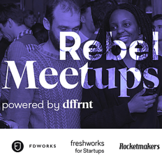 Rebel Meetups by Dffrnt